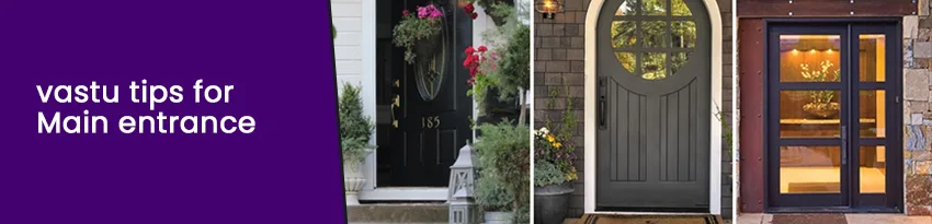 Vastu for main entrance Vastu for main entrance